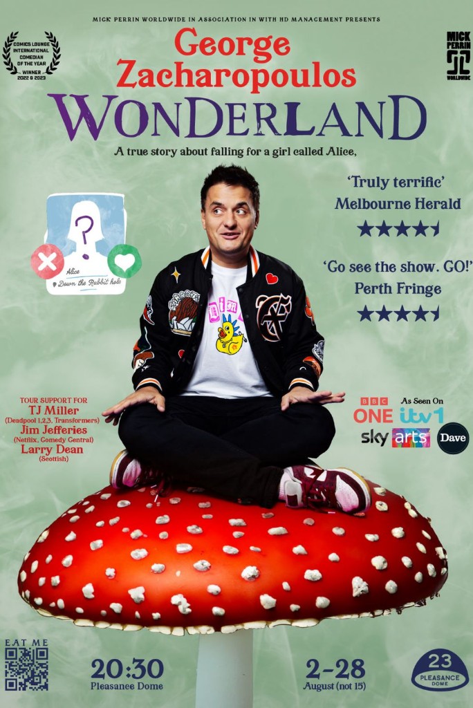 George Zacharopoulos — Wonderland Edinburgh Fringe poster